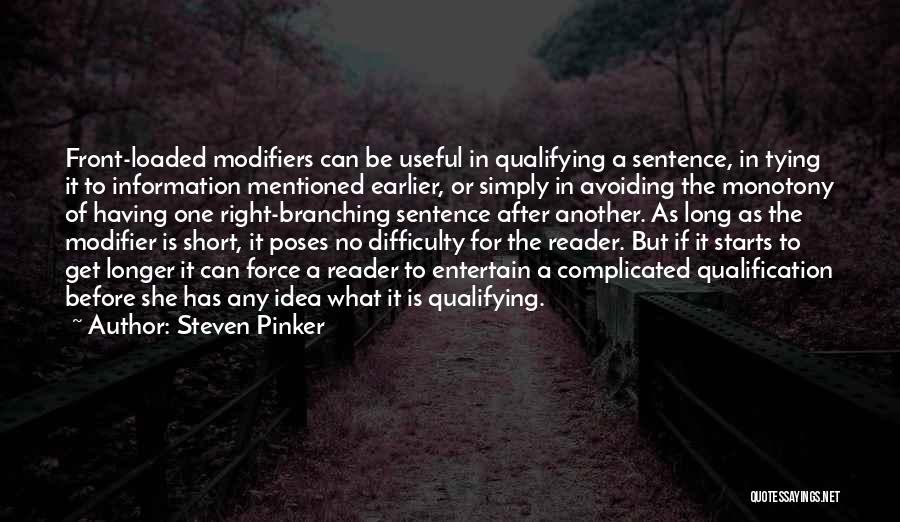 Qualification Quotes By Steven Pinker