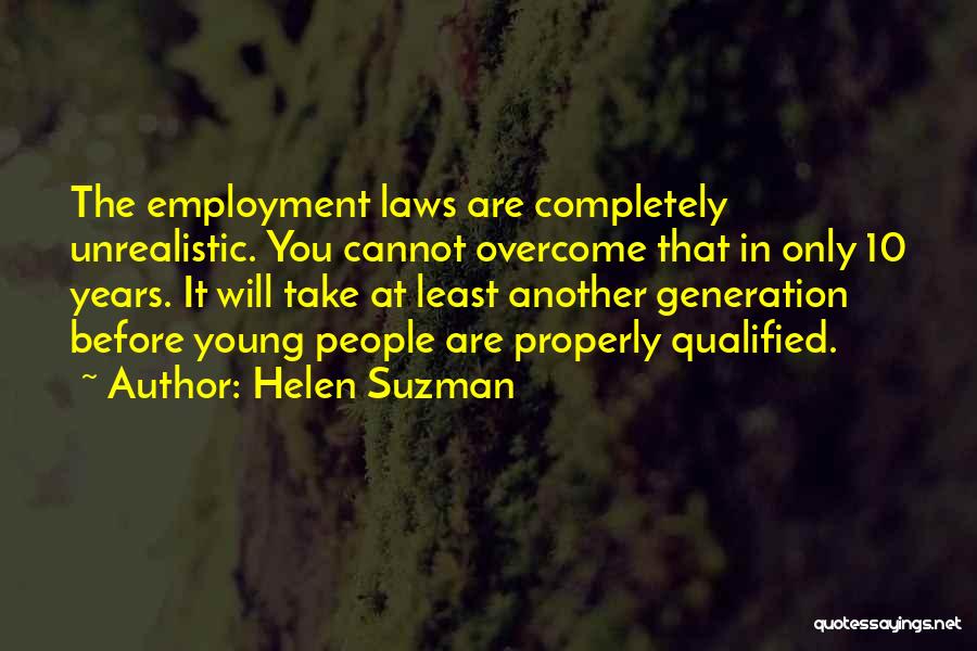 Qualified Quotes By Helen Suzman