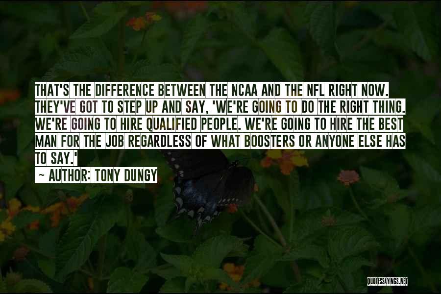 Qualified Quotes By Tony Dungy