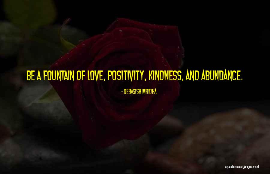 Qualiites Quotes By Debasish Mridha Qualiites Quotes By Debasish Mridha