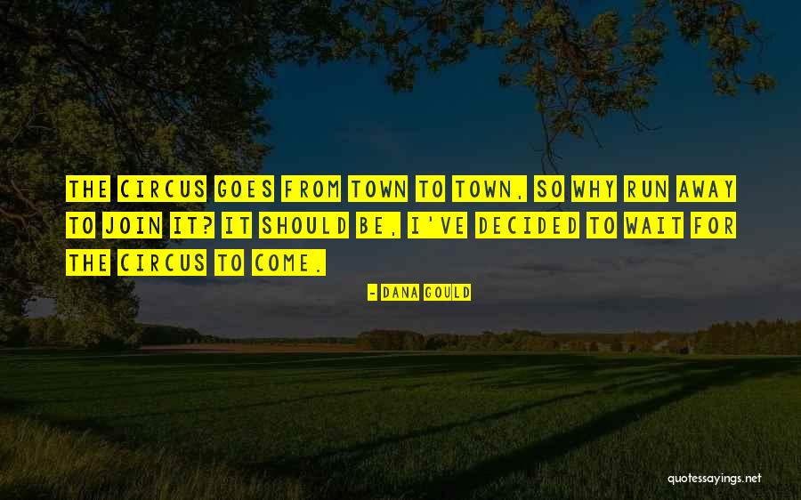 Qualite Quotes By Dana Gould Qualite Quotes By Dana Gould