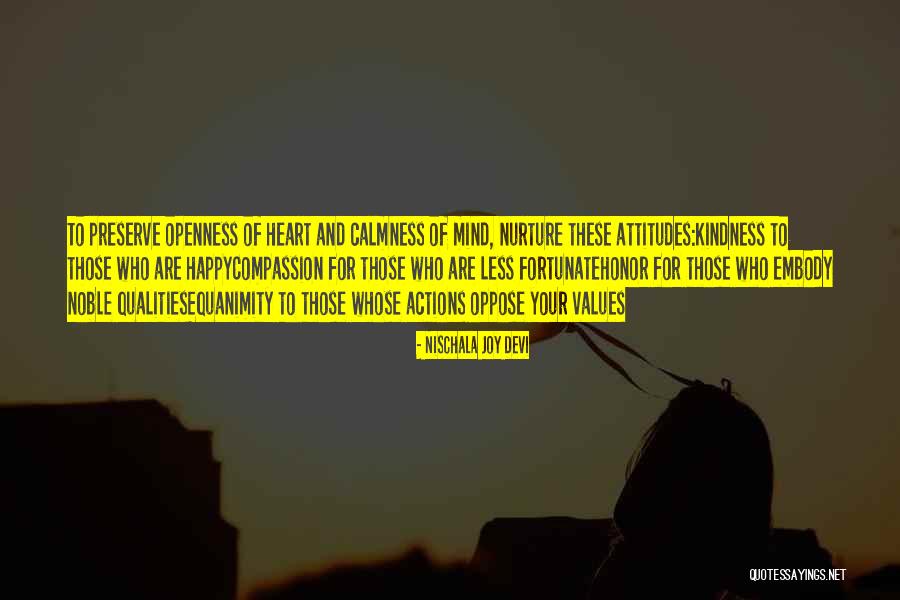 Qualities And Values Quotes By Nischala Joy Devi Qualities And Values Quotes By Nischala Joy Devi