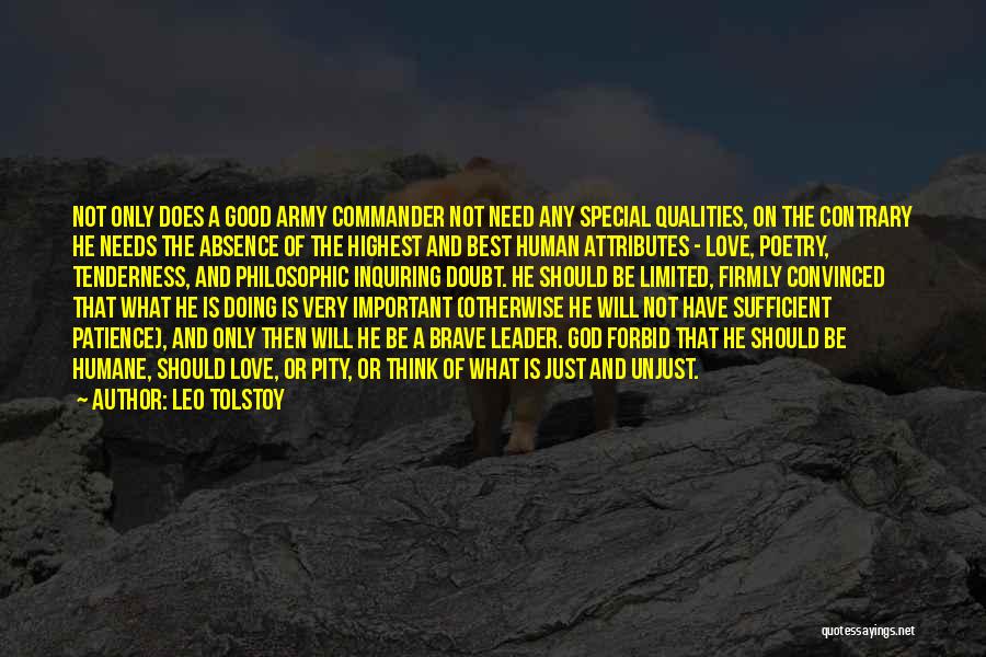 Qualities Of A Good Leader Quotes By Leo Tolstoy