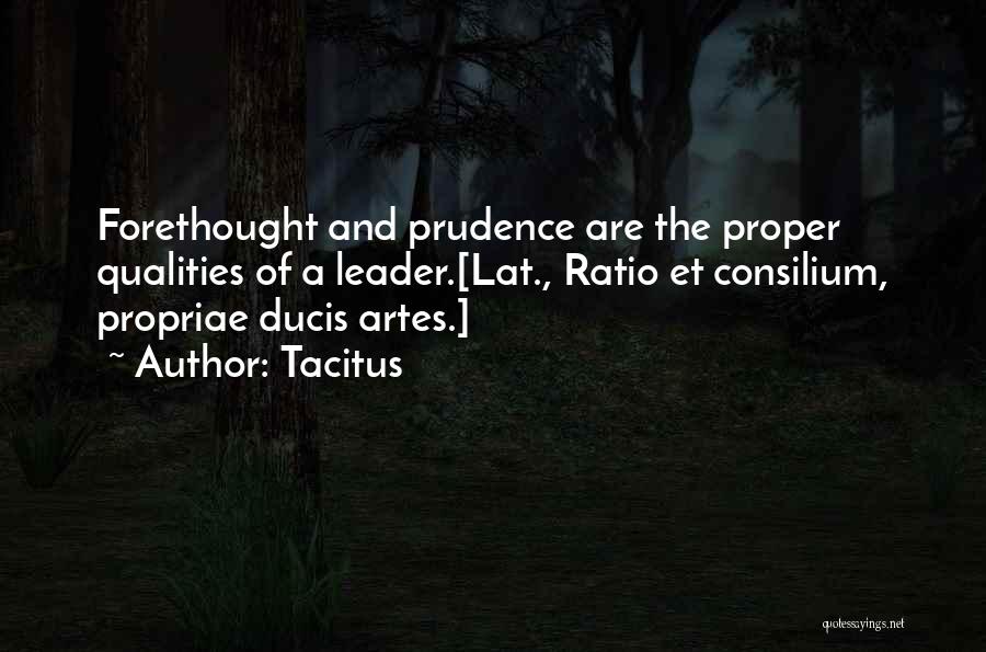 Qualities Of A Leader Quotes By Tacitus