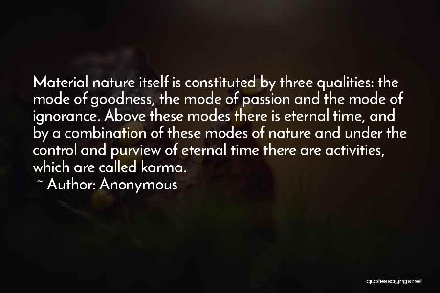 Qualities Quotes By Anonymous