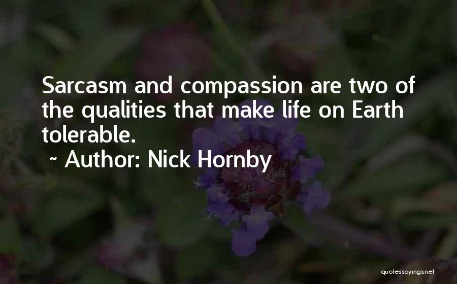 Qualities Quotes By Nick Hornby
