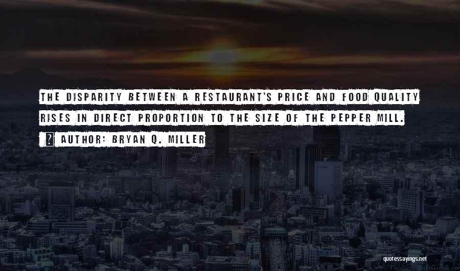 Quality And Price Quotes By Bryan Q. Miller