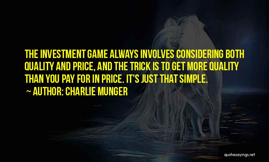 Quality And Price Quotes By Charlie Munger