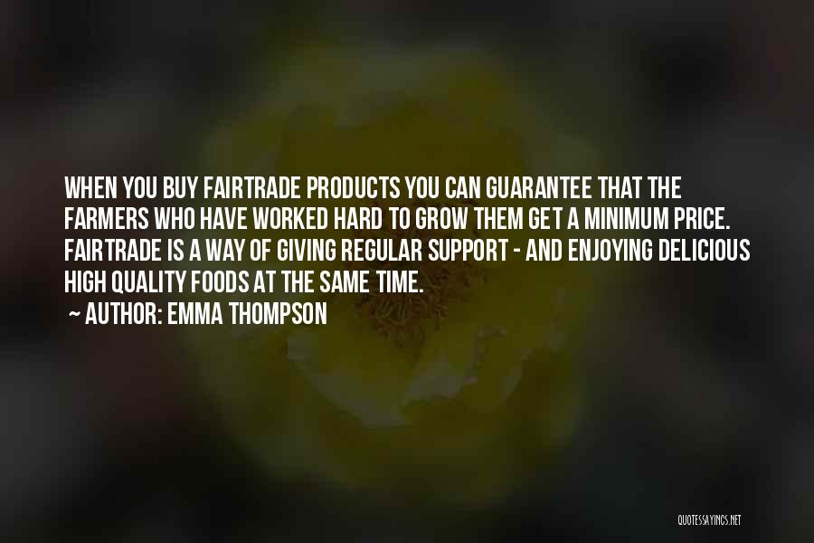 Quality And Price Quotes By Emma Thompson