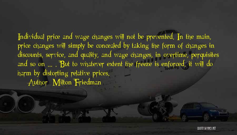 Quality And Price Quotes By Milton Friedman