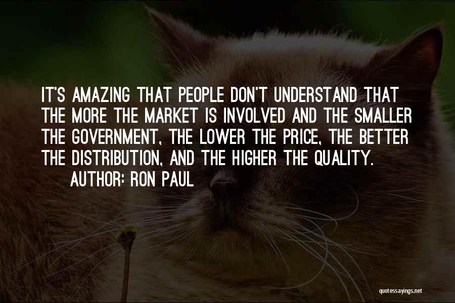 Quality And Price Quotes By Ron Paul