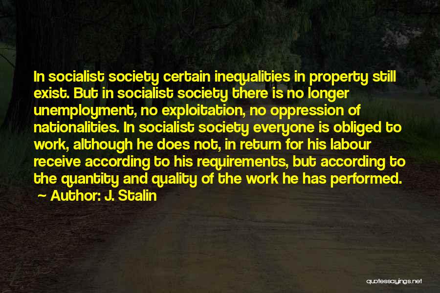 Quality And Quantity Of Work Quotes By J. Stalin