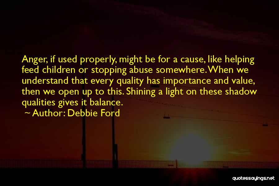 Quality And Value Quotes By Debbie Ford