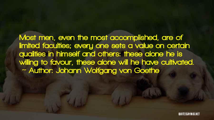 Quality And Value Quotes By Johann Wolfgang Von Goethe