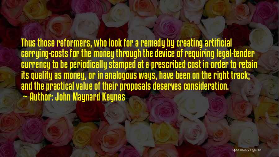 Quality And Value Quotes By John Maynard Keynes