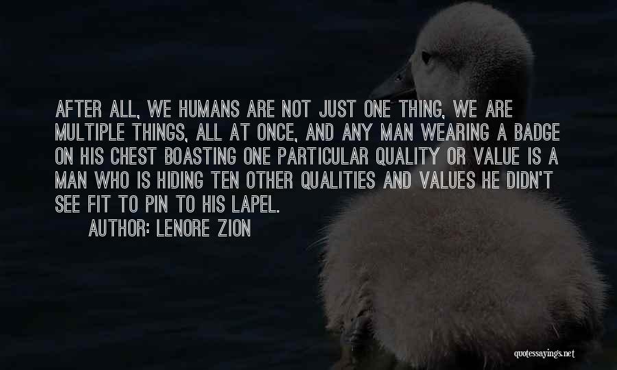 Quality And Value Quotes By Lenore Zion