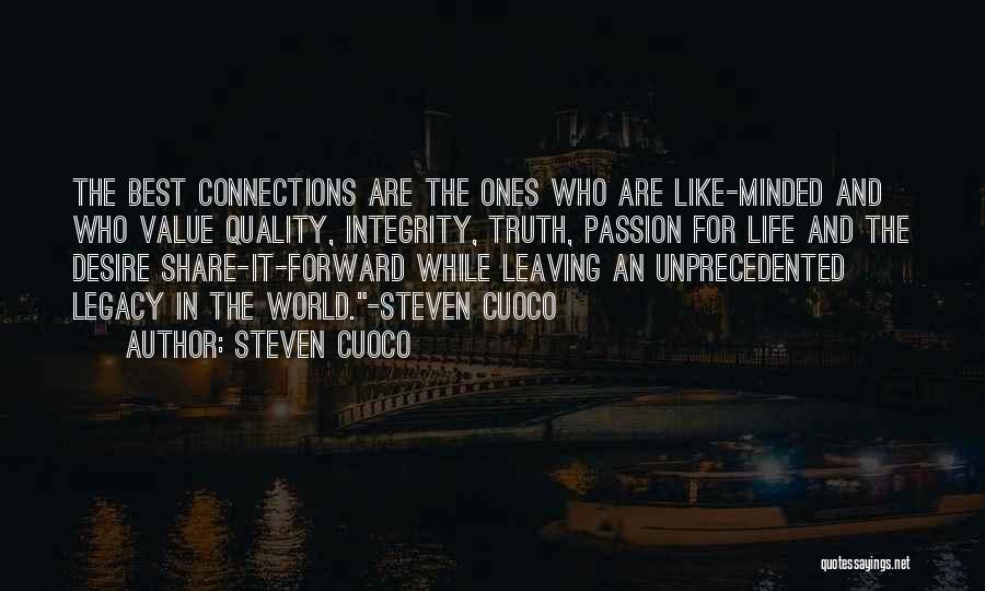 Quality And Value Quotes By Steven Cuoco