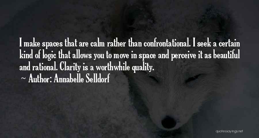 Quality By Design Quotes By Annabelle Selldorf