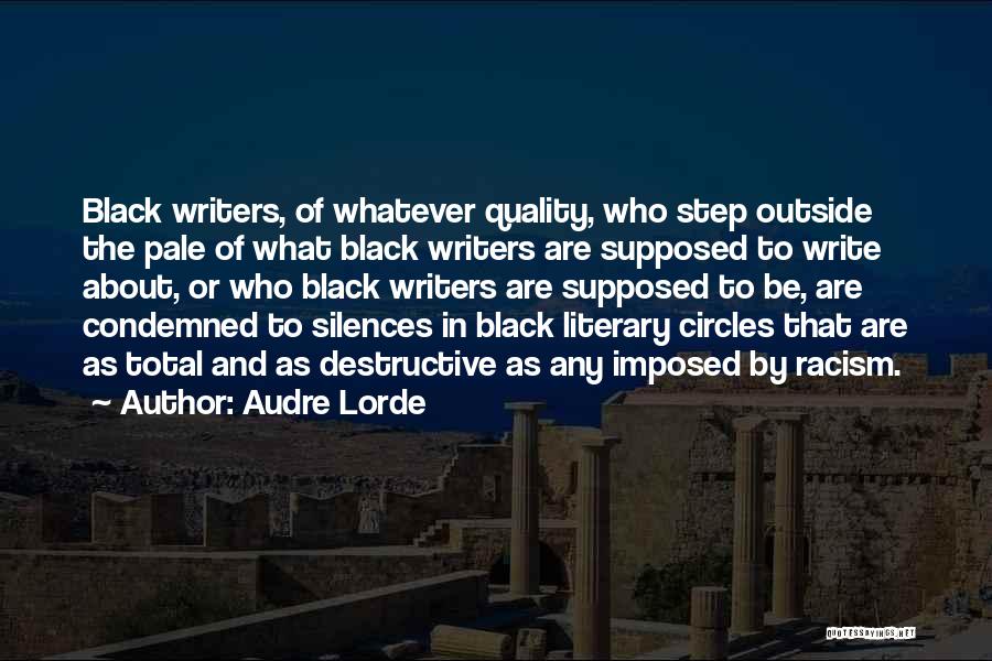 Quality Circles Quotes By Audre Lorde