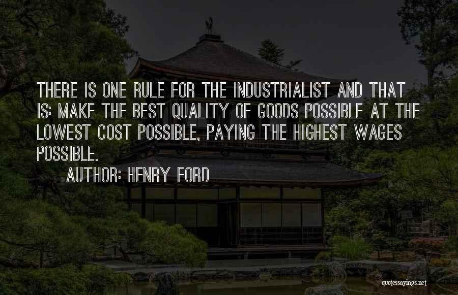 Quality Cost Quotes By Henry Ford