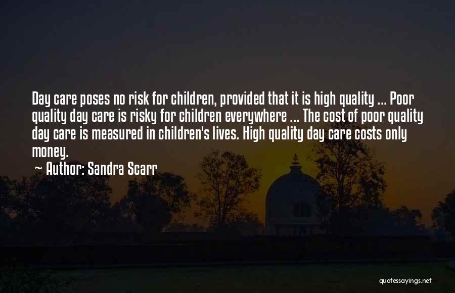 Quality Cost Quotes By Sandra Scarr