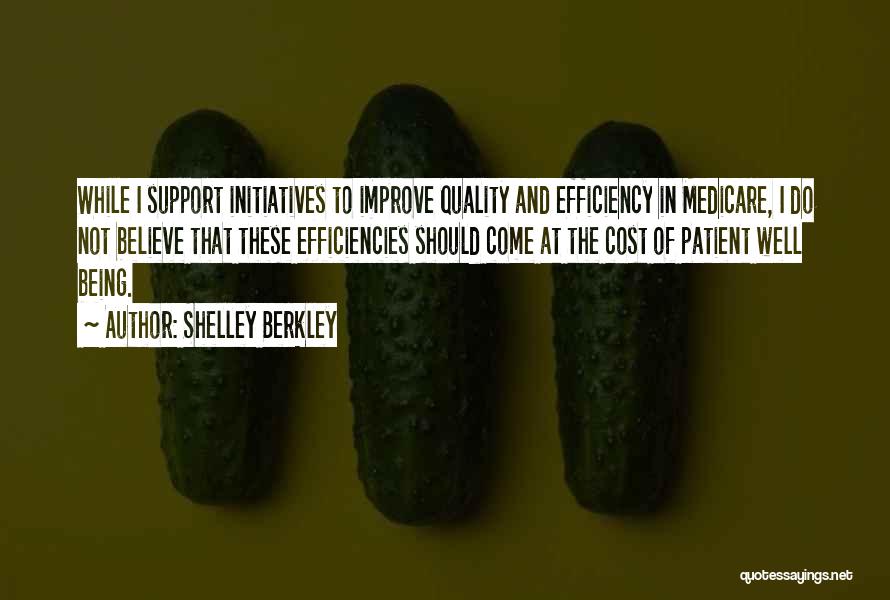 Quality Cost Quotes By Shelley Berkley