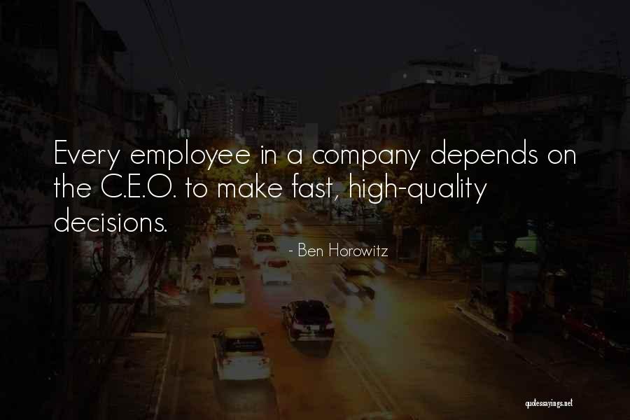 Quality Depends Quotes By Ben Horowitz Quality Depends Quotes By Ben Horowitz