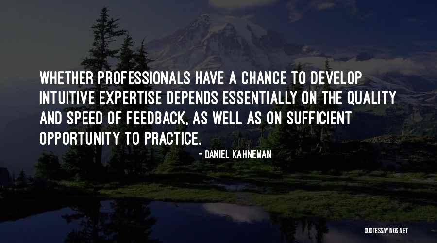Quality Depends Quotes By Daniel Kahneman Quality Depends Quotes By Daniel Kahneman