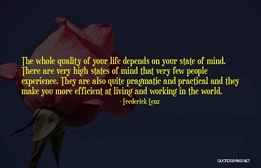 Quality Depends Quotes By Frederick Lenz Quality Depends Quotes By Frederick Lenz