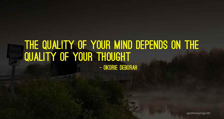 Quality Depends Quotes By Okorie Deborah Quality Depends Quotes By Okorie Deborah