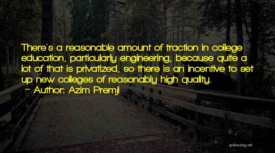 Quality Education Quotes By Azim Premji