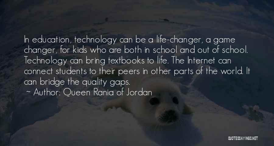 Quality Education Quotes By Queen Rania Of Jordan