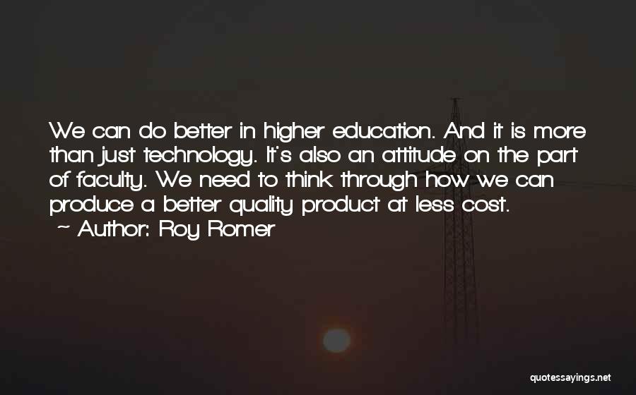 Quality Education Quotes By Roy Romer