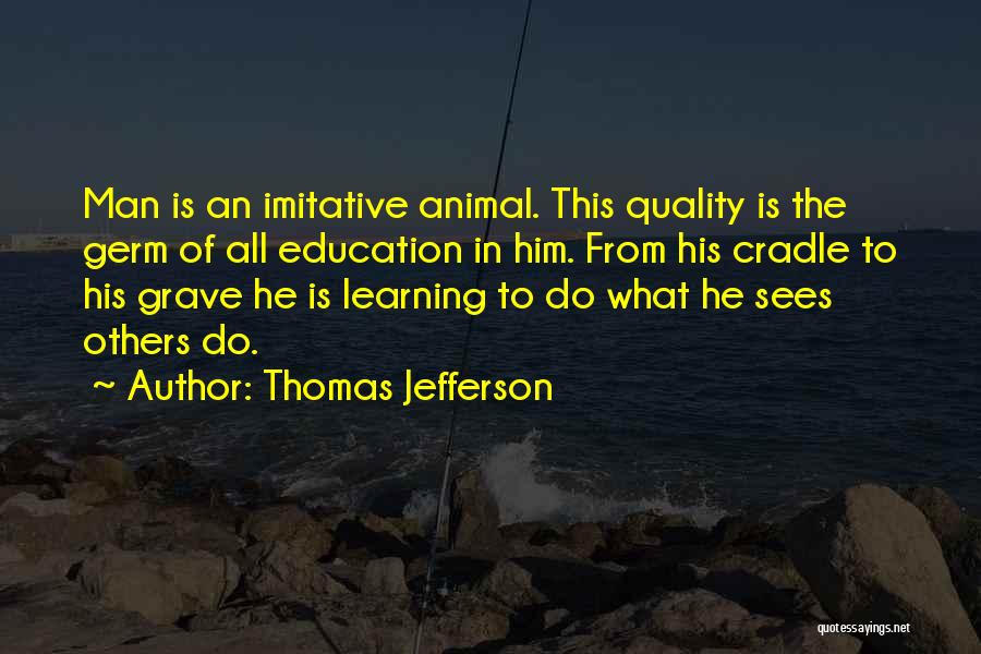 Quality Education Quotes By Thomas Jefferson