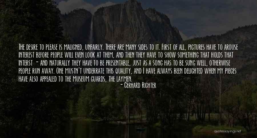 Quality First Quotes By Gerhard Richter Quality First Quotes By Gerhard Richter