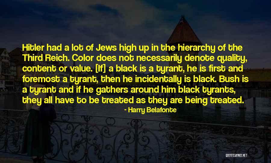 Quality First Quotes By Harry Belafonte Quality First Quotes By Harry Belafonte