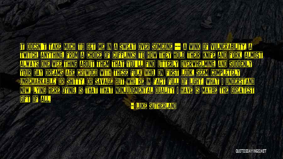Quality First Quotes By Luke Sutherland Quality First Quotes By Luke Sutherland
