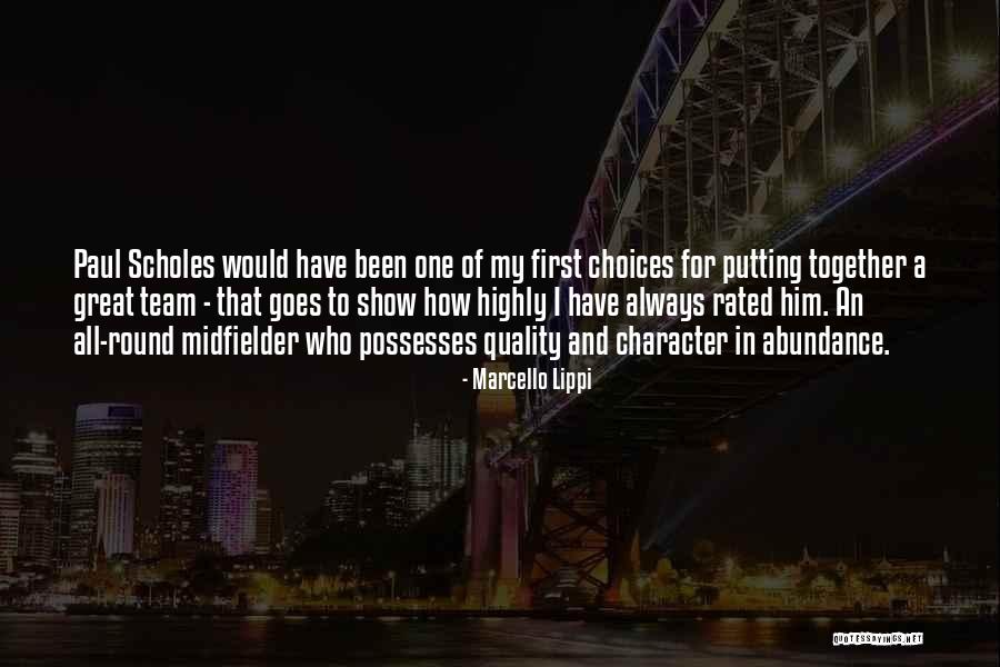 Quality First Quotes By Marcello Lippi Quality First Quotes By Marcello Lippi