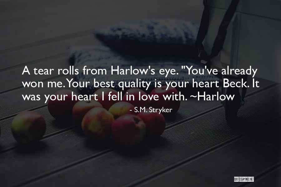 Quality First Quotes By S.M. Stryker Quality First Quotes By S.M. Stryker