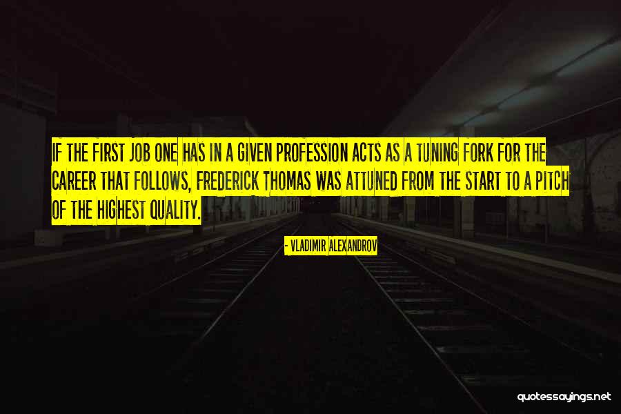 Quality First Quotes By Vladimir Alexandrov Quality First Quotes By Vladimir Alexandrov