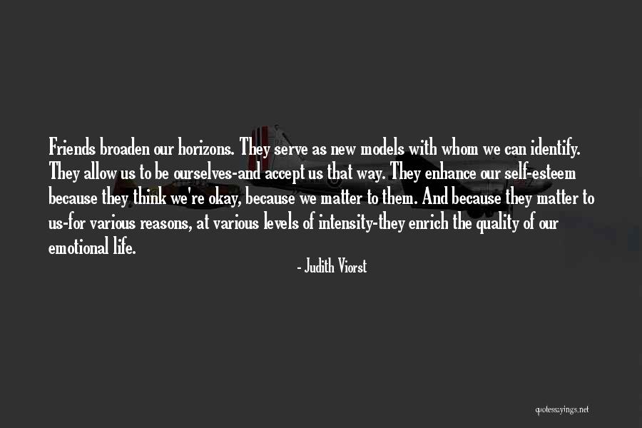 Quality Friendship Quotes By Judith Viorst