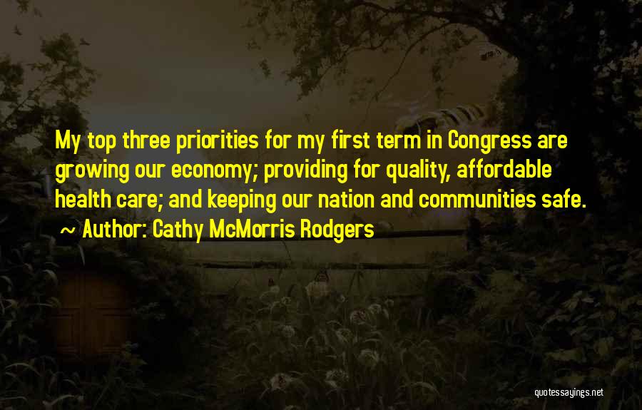 Quality Health Care Quotes By Cathy McMorris Rodgers