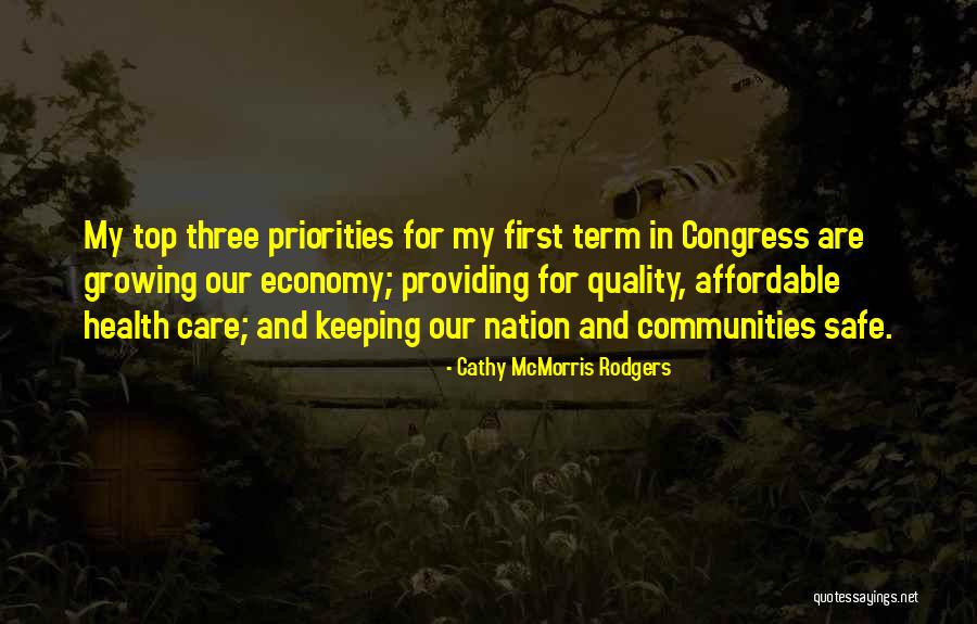 Quality Health Care Quotes By Cathy McMorris Rodgers