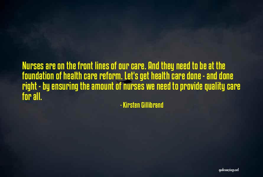 Quality Health Care Quotes By Kirsten Gillibrand