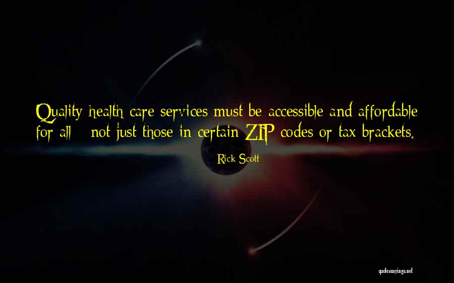 Quality Health Care Quotes By Rick Scott Quality Health Care Quotes By Rick Scott