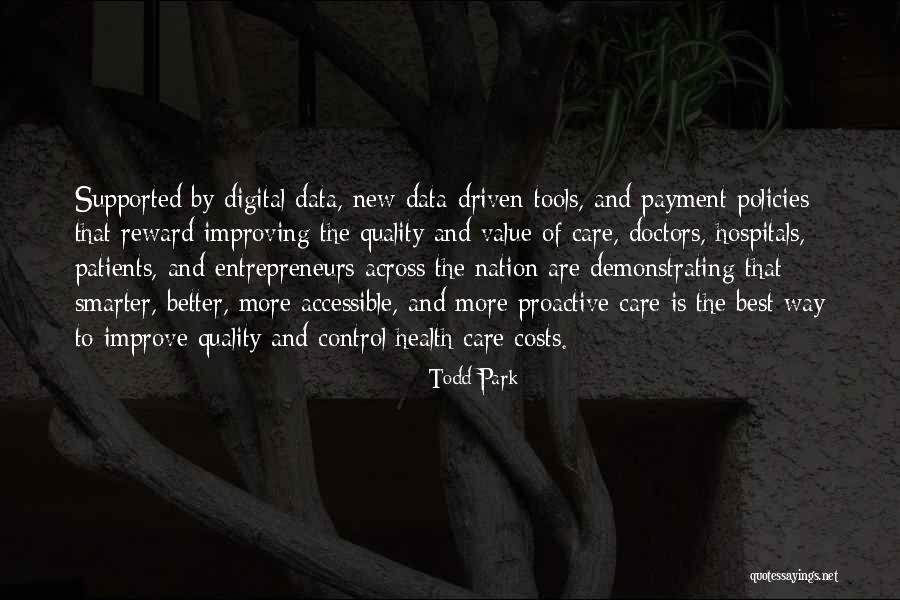 Quality Health Care Quotes By Todd Park Quality Health Care Quotes By Todd Park