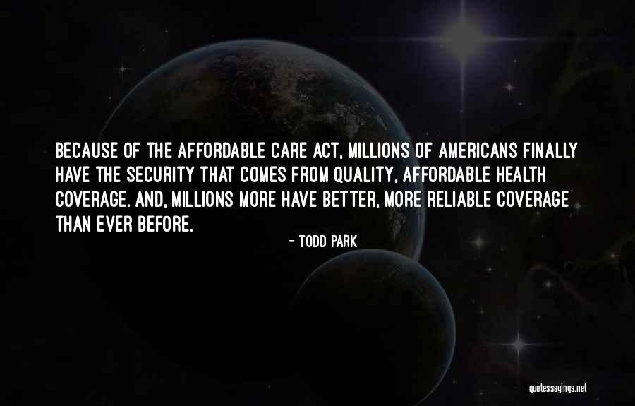 Quality Health Care Quotes By Todd Park Quality Health Care Quotes By Todd Park
