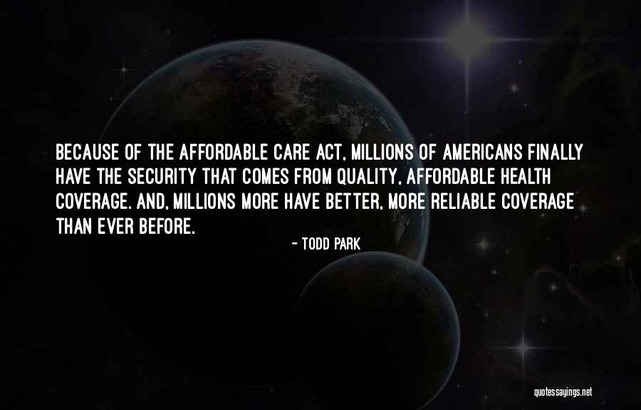 Quality Health Care Quotes By Todd Park