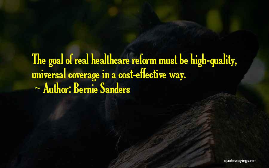 Quality In Healthcare Quotes By Bernie Sanders