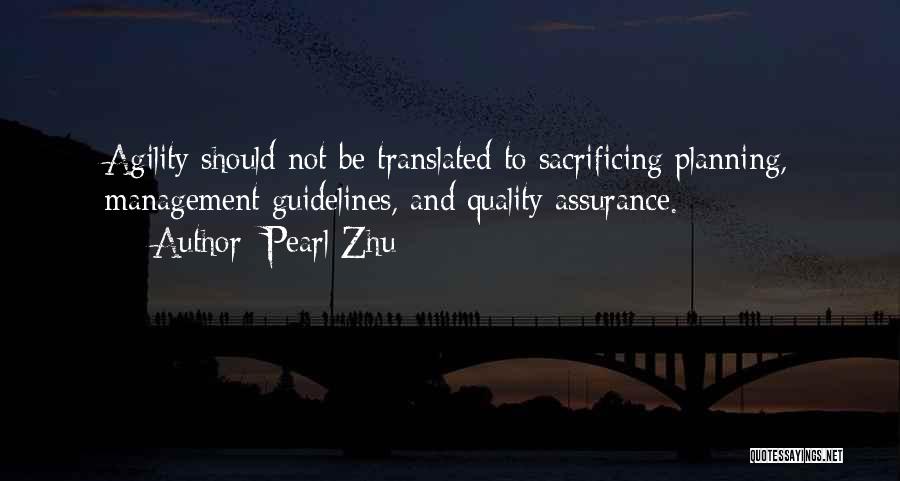 Quality Management Quotes By Pearl Zhu